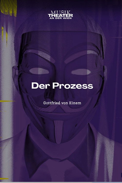 Movie poster for Der Prozess - MusikTheater an der Wien at Kammeroper Wien (2025)