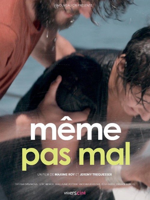 Movie poster for Même pas mal (2013)