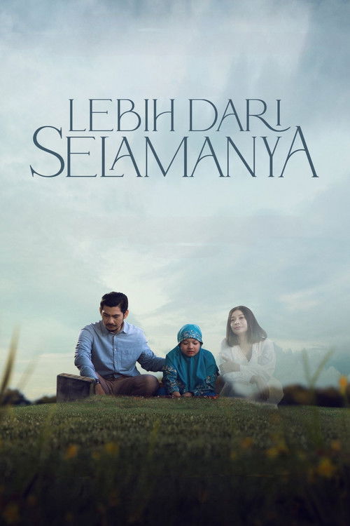 Movie poster for Lebih Dari Selamanya (2025)