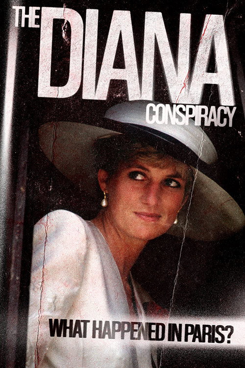 Movie poster for The Diana Conspiracy: What Happened in Paris? (2020)