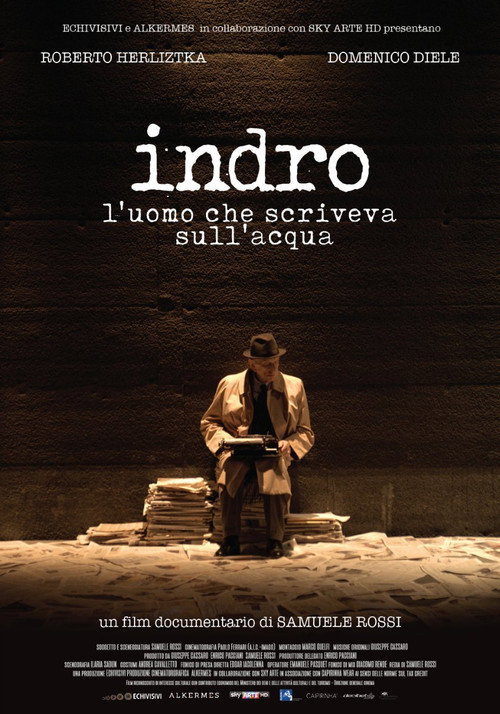 Movie poster for Indro - L'uomo che scriveva sull'acqua (2016)