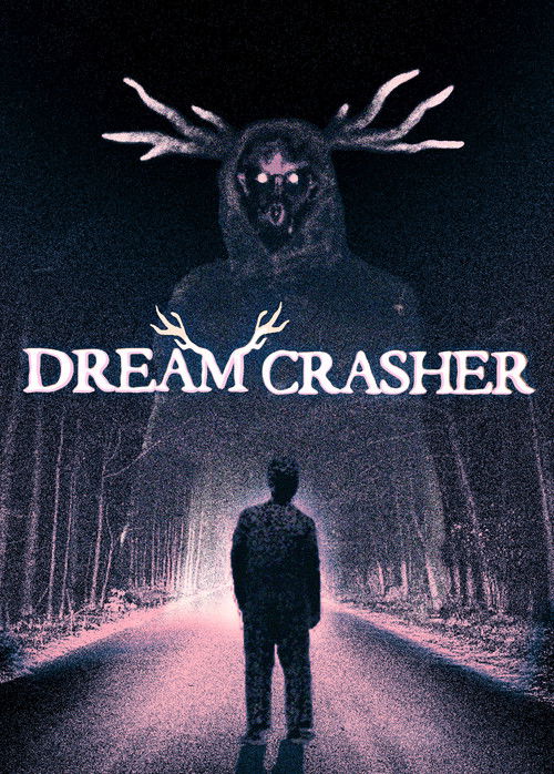 Movie poster for Dreamcrasher (2026)