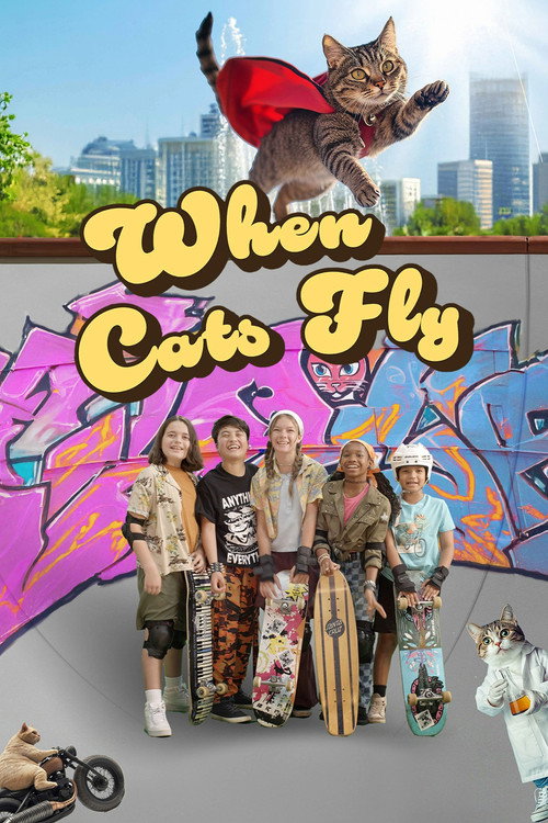 Movie poster for When Cats Fly (2025)