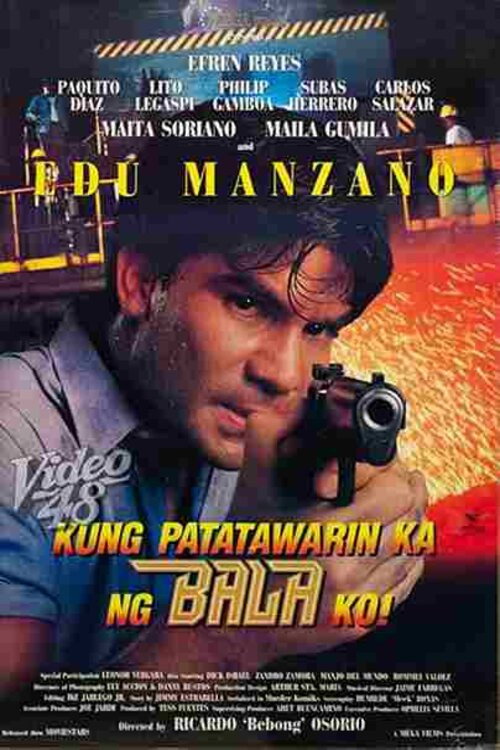 Movie poster for Kung Patatawarin Ka Ng Bala Ko (1991)
