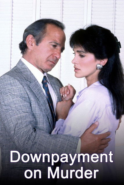 Movie poster for Downpayment on Murder (1987)
