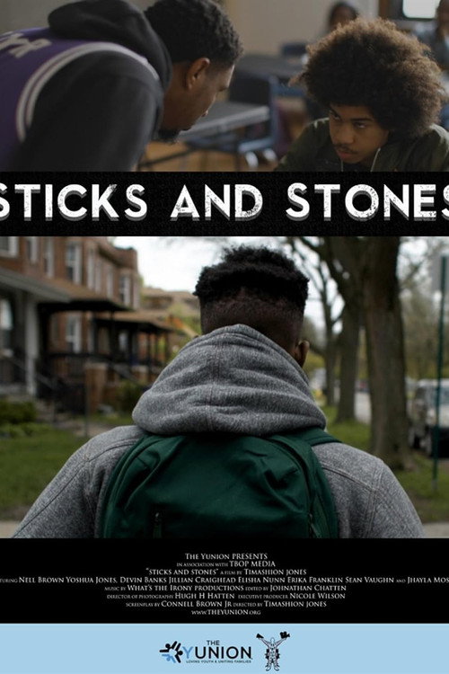 Movie poster for Sticks and Stones - A Yunion Film (2022)