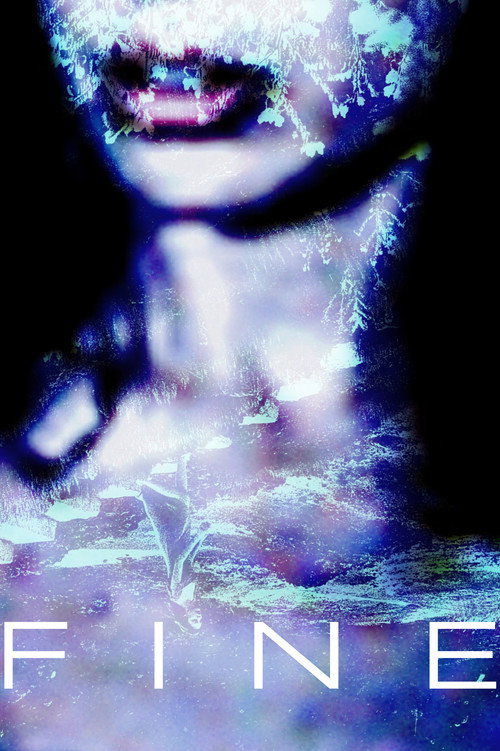 Movie poster for Fine (2025)