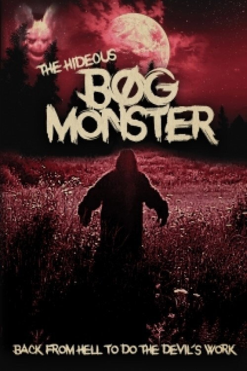 Movie poster for The Hideous Bog Monster (2021)