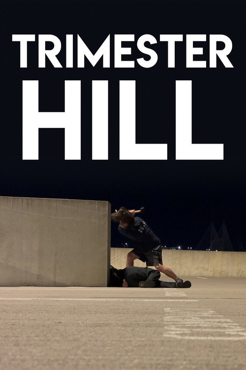 Movie poster for Trimester Hill (2025)