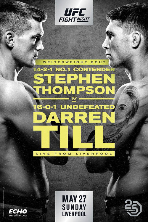 Movie poster for UFC Fight Night 130: Thompson vs. Till (2018)