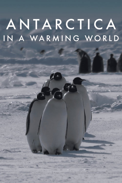 Movie poster for Antarctica in a Warming World (2026)