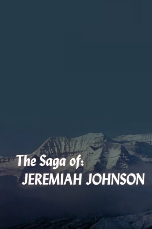 Movie poster for The Saga of Jeremiah Johnson (1997)
