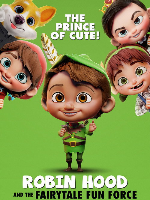 Movie poster for Robin Hood and the Fairytale Fun Force (2023)