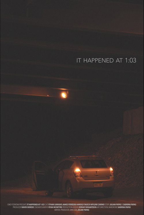 Movie poster for It Happened at 1:03 (2025)