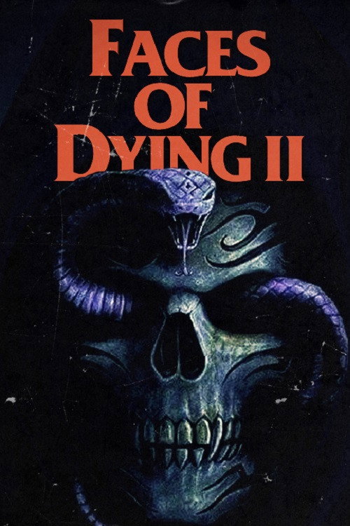 Movie poster for Faces of Dying II (2021)