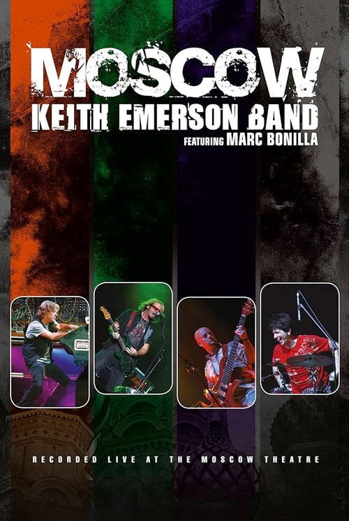 Movie poster for Keith Emerson Band - Moscow (2010)