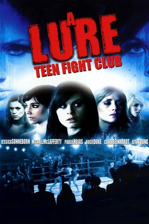 Movie poster for A Lure: Teen Fight Club (2010)