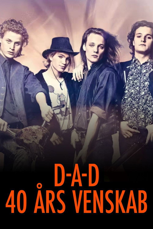 Movie poster for D-A-D 40 Års Venskab (2024)