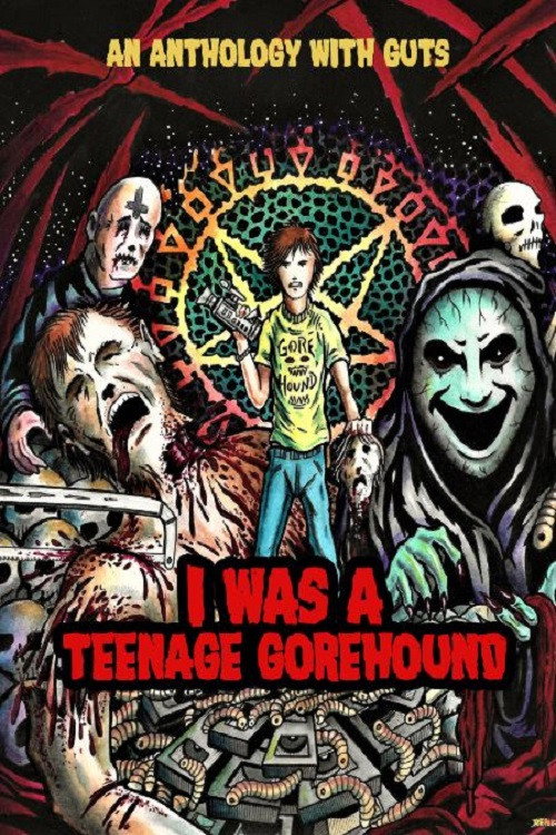 Movie poster for I Was A Teenage Gorehound (2021)