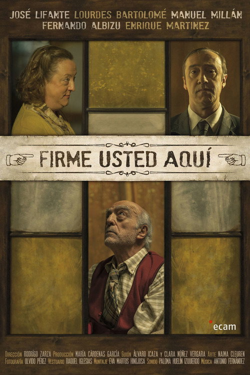 Movie poster for Firme Usted Aquí (2014)