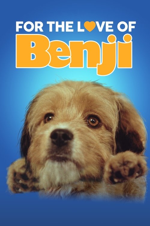 Movie poster for For the Love of Benji (1977)