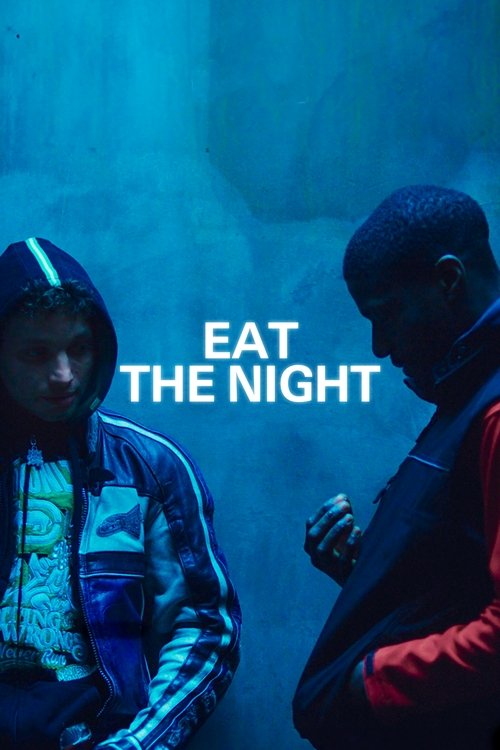 Movie poster for Eat the Night (2024)