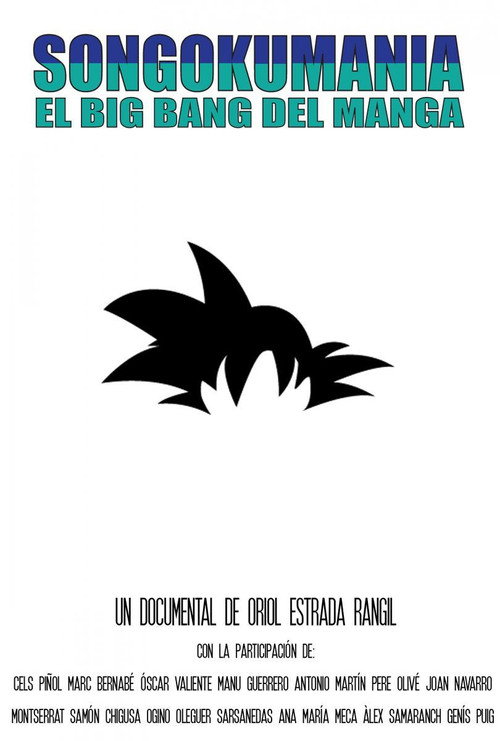 Movie poster for Songokumanía, el big bang del manga (2012)