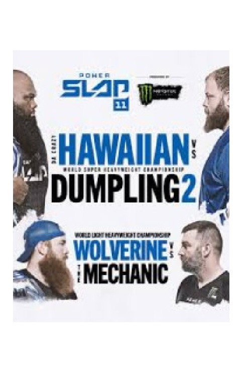 Movie poster for Power Slap 11: Da Crazy Hawaiian vs. Dumpling 2 (2025)