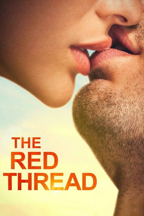 Movie poster for The Red Thread (2016)