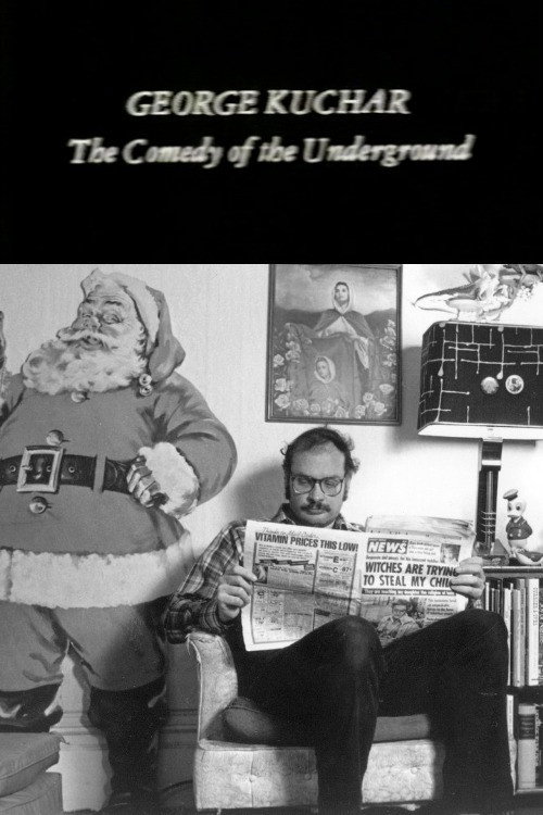 Movie poster for George Kuchar: The Comedy of the Underground (1983)