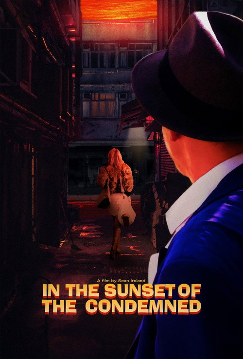Movie poster for In the Sunset of the Condemned