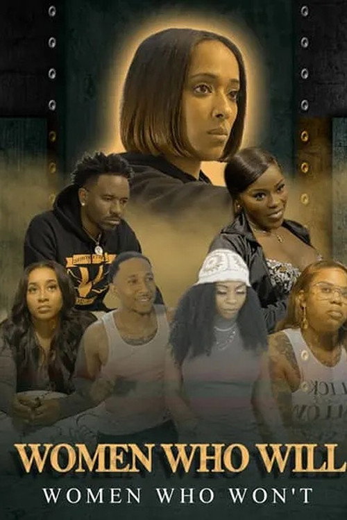 Movie poster for Women Who Will, Women Who Won't (2025)