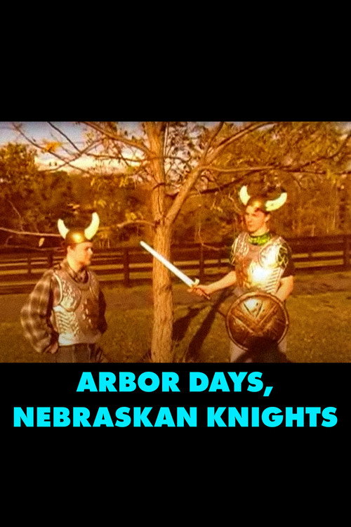 Movie poster for Arbor Days, Nebraskan Knights (2007)