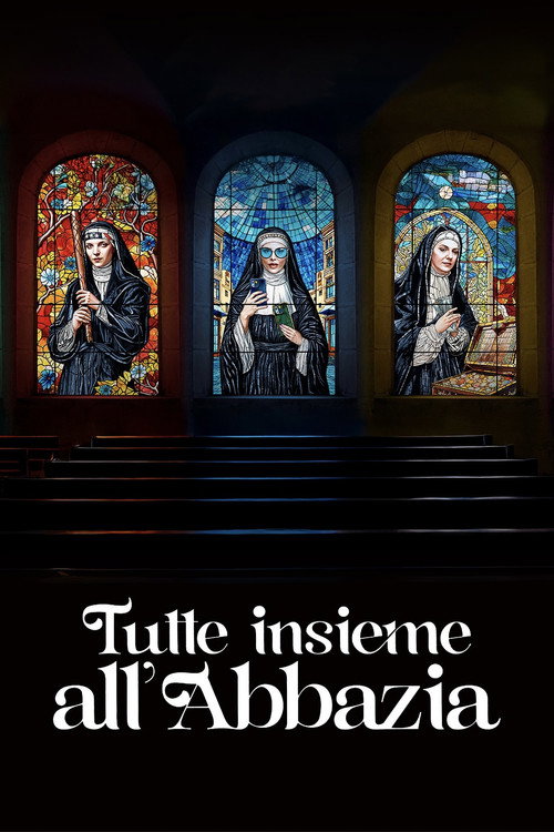 Movie poster for Tutte insieme all'Abbazia (2025)