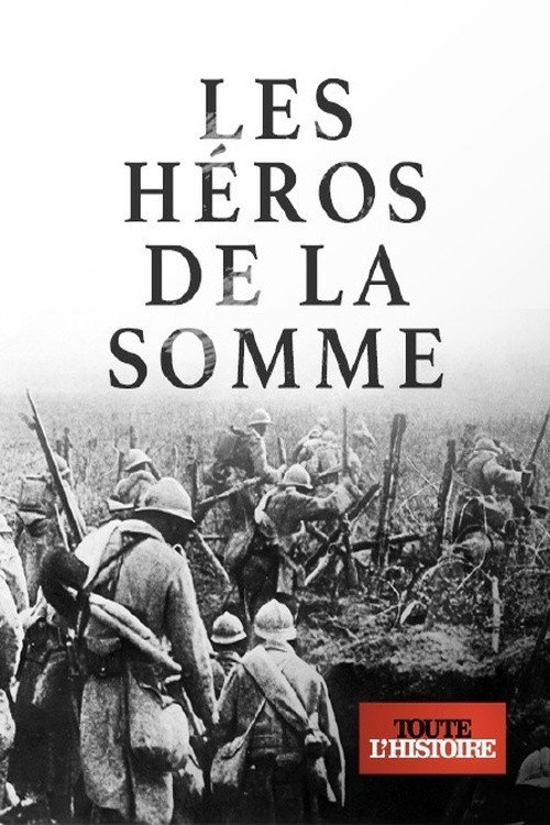 Movie poster for Les héros de la Somme (2022)