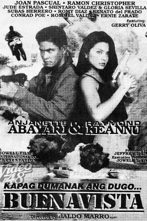 Movie poster for Kapag Dumanak ang Dugo: Buenavista (1997)