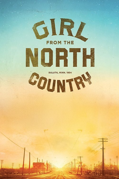 Movie poster for Girl From the North Country (2024)