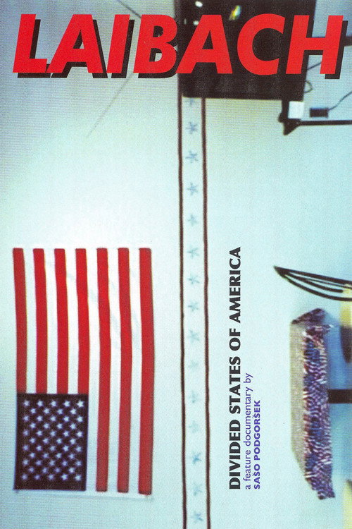 Movie poster for Laibach: Divided States of America (2006)