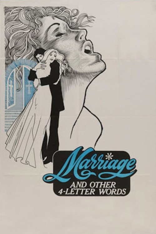 Movie poster for Marriage and Other Four Letter Words (1974)