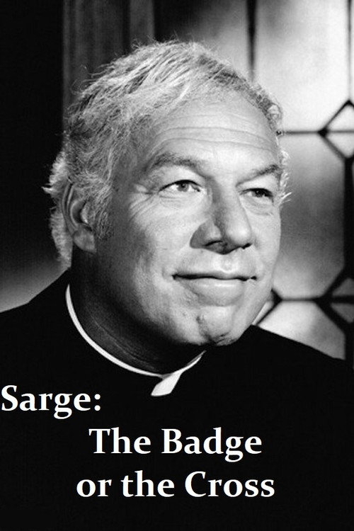 Movie poster for Sarge: The Badge or the Cross (1971)