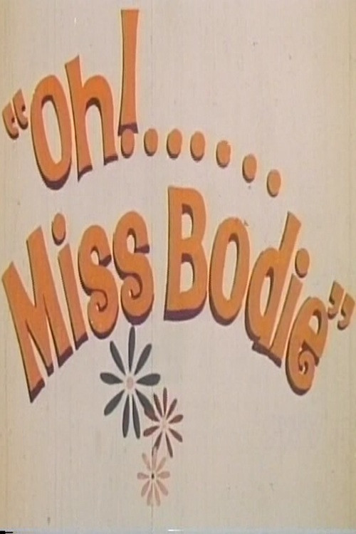 Movie poster for 'Oh! ... Miss Bodie' (1972)