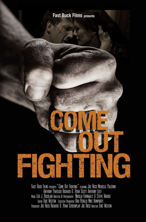 Movie poster for Come Out Fighting (2016)