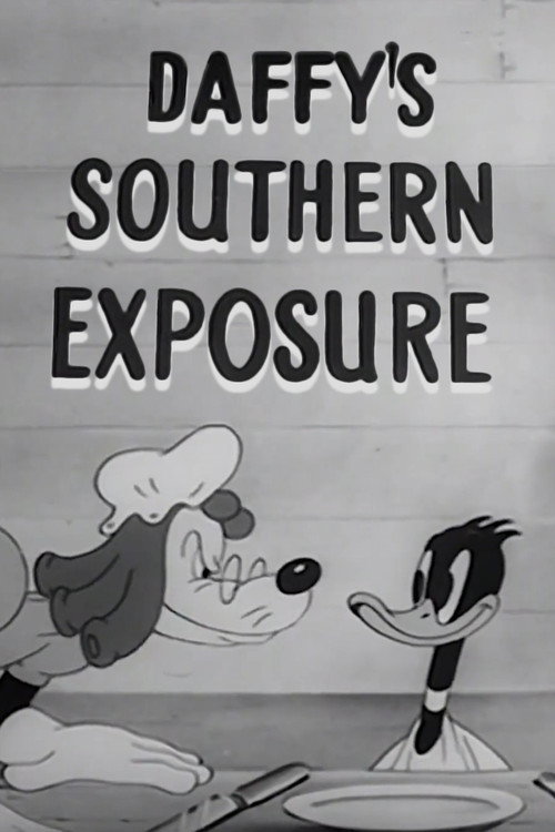 Movie poster for Daffy's Southern Exposure (1942)