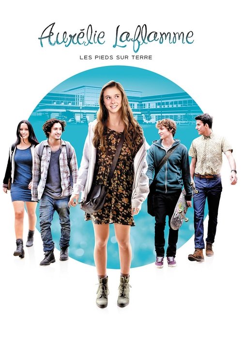 Movie poster for Aurélie Laflamme: Both feet on the ground (2015)