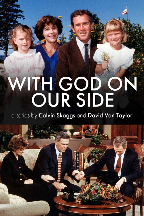 With God on Our Side: The Rise of the Religious Right in America poster