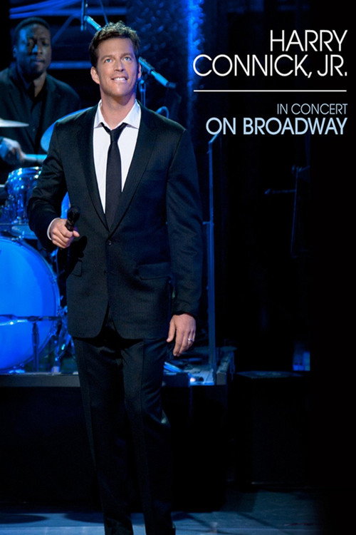 Movie poster for Harry Connick Jr.: In Concert on Broadway (2011)