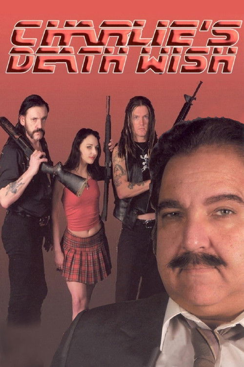 Movie poster for Charlie's Death Wish (2005)