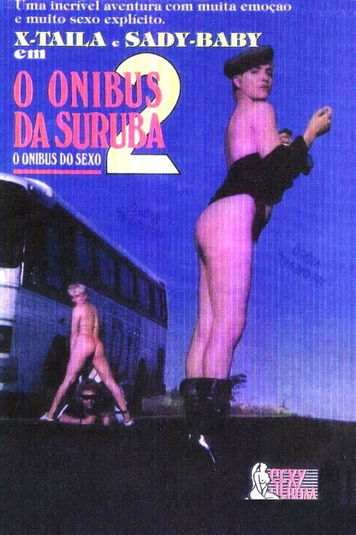 Movie poster for O Ônibus da Suruba 2 (1992)
