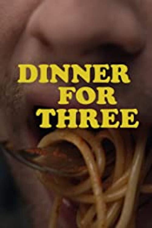 Movie poster for Dinner for Three (2019)