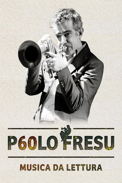 Movie poster for P60lo Fresu - Musica da lettura (2021)